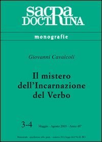 Il mistero dell'incarnazione del verbo