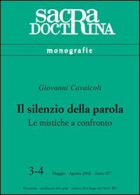 Il silenzio della parola. Le mistiche a confronto
