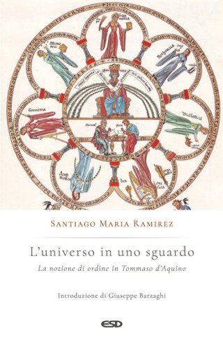 L'universo in uno sguardo. La nozione di ordine in Tommaso d'Aquino