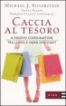 Caccia al tesoro - Il nuovo consumatore tra lusso e hard discount