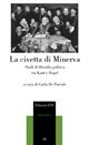 La civetta di Minerva. Studi di filosofia politica tra Kant e Hegel