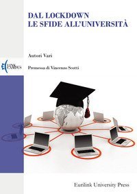 Dal lockdown le sfide all'universit&agrave;