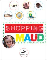 Shopping con Maud