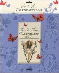 Le fate dei fiori. Calendario 2013