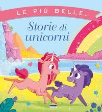 Le più belle storie di unicorni