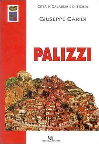 Palizzi - Dal tardo Medioevo all'Ottocento