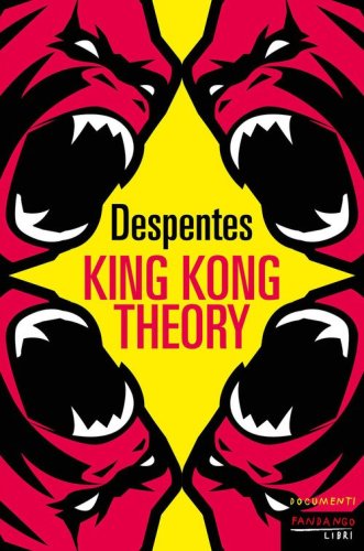 King Kong theory
