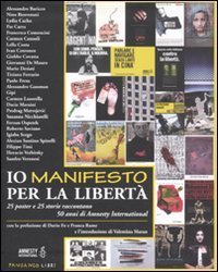 Io manifesto per la libert&agrave;