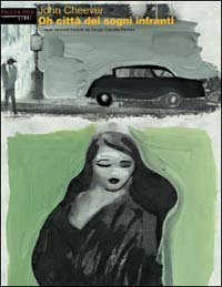 Oh citt&agrave; dei sogni infranti