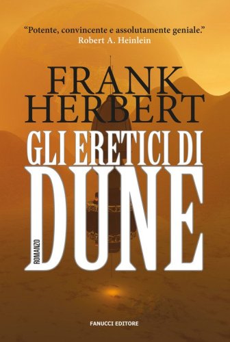 Gli eretici di Dune. Il ciclo di Dune