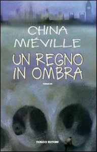 Un regno in ombra