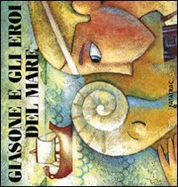 Giasone e gli eroi del mare