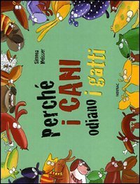 Perch&eacute; i cani odiano i gatti