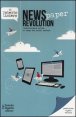 News(paper) revolution - L'informazione online al tempo dei social network