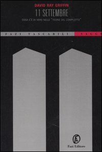 11 settembre. Cosa c'&egrave; di vero nelle &laquo;teorie del complotto&raquo;