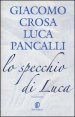 Lo specchio di Luca