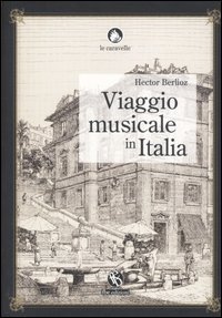 Viaggio Musicale In Italia