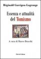 Essenza e attualit&agrave; del tomismo