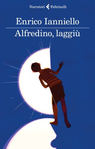 Alfredino, laggi&ugrave;