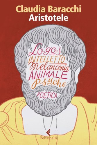 Aristotele. Il pensiero e l'animale