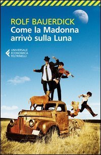 Come la Madonna arriv&ograve; sulla luna