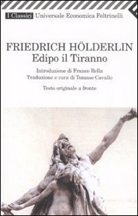 Edipo il tiranno - Testo originale a fronte