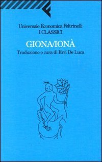 Giona/Ionà - In appendice: testo ebraico con traduzione interlineare
