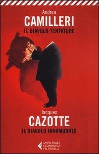 Il diavolo - Tentatore. Innamorato