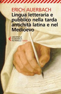 Lingua letteraria e pubblico nella tarda antichit&agrave; latina e nel Medioevo