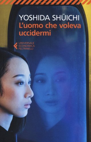 L'uomo che voleva uccidermi