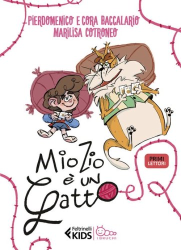 Feltrinelli Kids. I Bruchi - tutti i libri della collana Feltrinelli Kids.  I Bruchi, Feltrinelli - Librerie Università Cattolica del Sacro Cuore