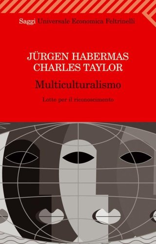 Multiculturalismo - Lotte per il riconoscimento