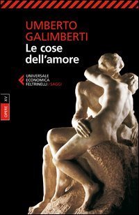 Opere. Vol. 15: Le cose dell'amore. - Le cose dell'amore