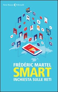 Smart. Inchiesta sulle reti