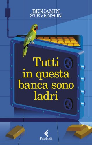Tutti in questa banca sono ladri