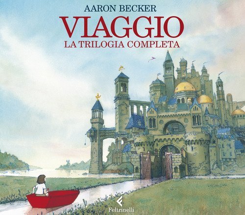 Viaggio. La trilogia completa