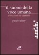 Il suono della voce umana. Variazioni su Cartesio