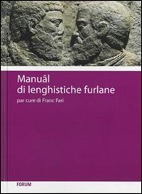 Manu&acirc;l di lenghistiche furlane