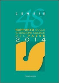 48&deg; rapporto sulla situazione sociale del paese 2014