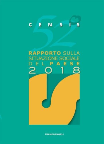 52&ordm; rapporto sulla situazione sociale del Paese 2018
