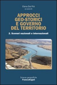 Approcci geo-storici e governo del territorio