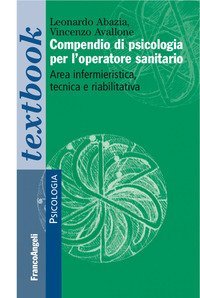 Serie di psicologia - tutti i libri della collana Serie di psicologia,  Franco Angeli - Librerie Università Cattolica del Sacro Cuore