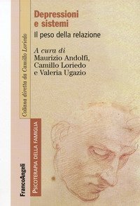 Depressioni e sistemi - Il peso della relazione