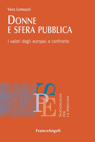 Donne e sfera pubblica. I valori degli europei a confronto