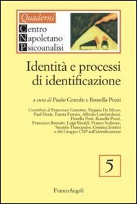Identit&agrave; e processi di identificazione