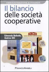 Il bilancio delle societ&agrave; cooperative