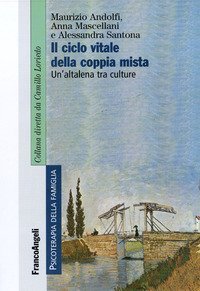 Il ciclo vitale della coppia mista - Un'altalena tra culture