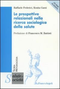 Le prospettive relazionali nella ricerca sociologica della salute