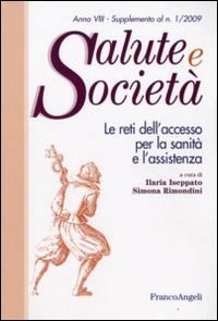 Le reti dell'accesso per la sanit&agrave; e l'assistenza