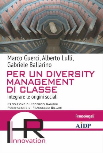 Per un diversity management di classe. Integrare le origini sociali